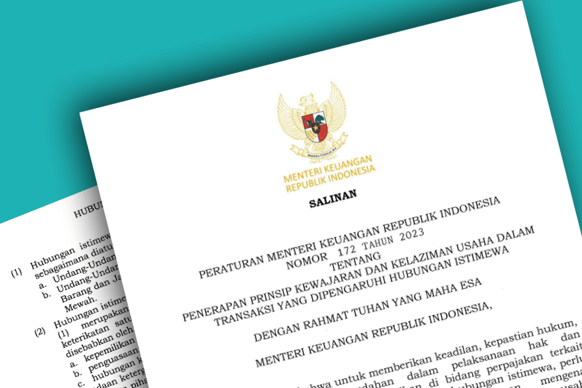 PMK 172 Year 2023 Reinforces Ex-Ante Provision in Transfer Pricing Regulation
