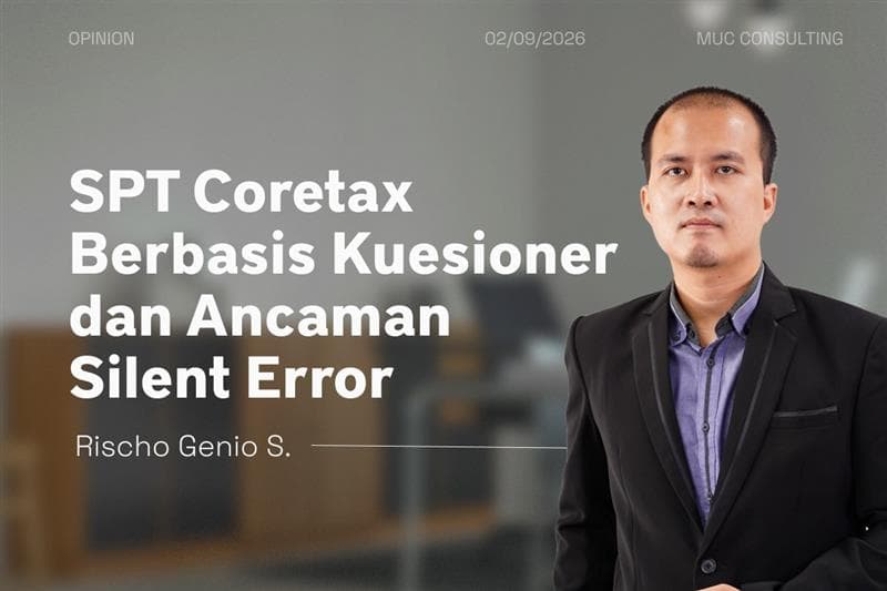 Tax Returns in the Era of Questionnaire-Based Coretax and the Risk of Silent Errors