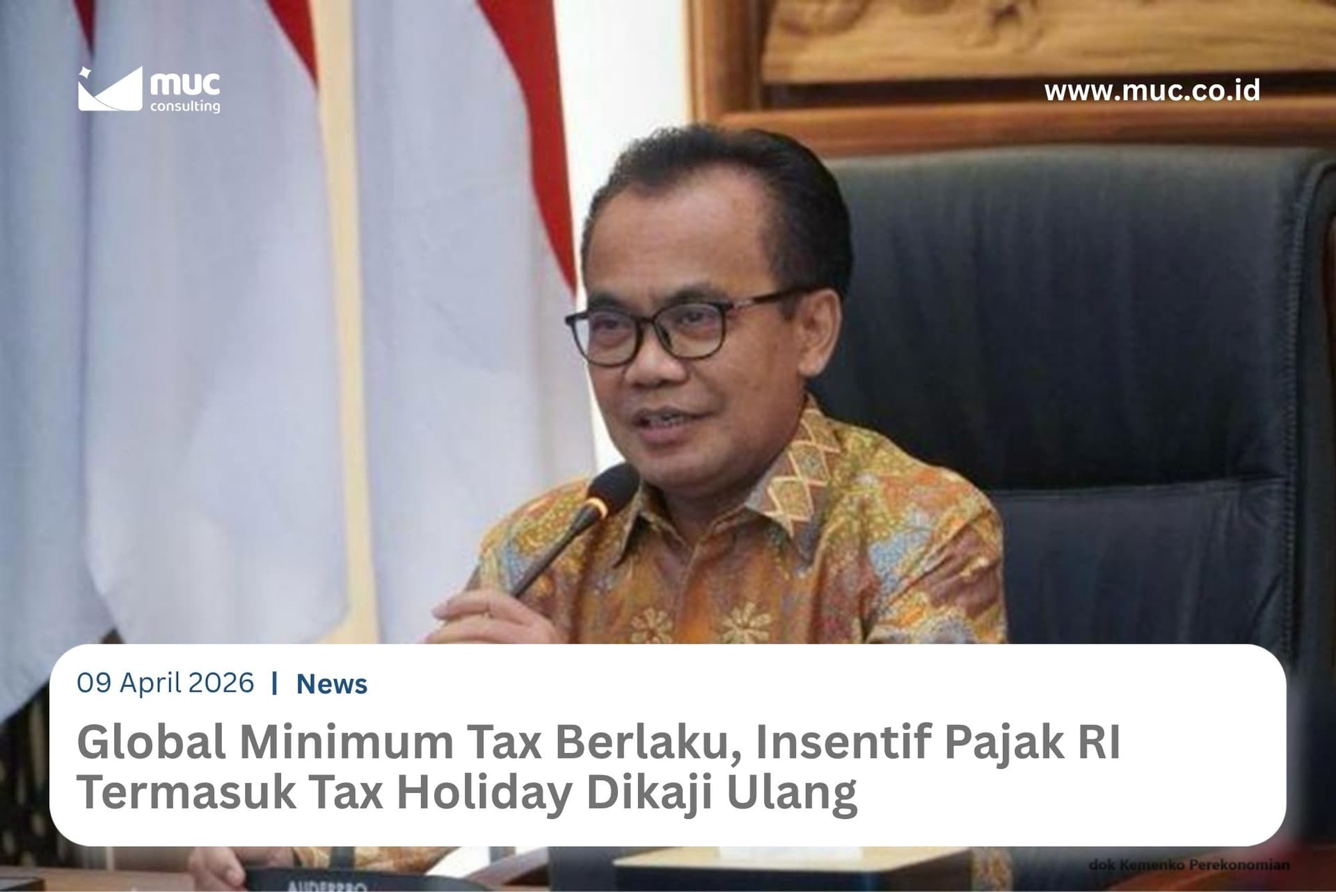Global Minimum Tax Berlaku, Insentif Pajak RI Termasuk Tax Holiday Dikaji Ulang