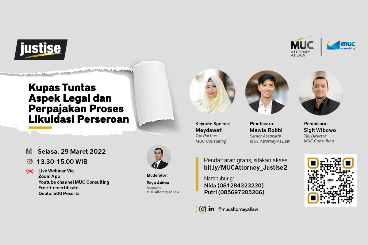 #JUSTISE: Kupas Tuntas Aspek Legal dan Perpajakan Proses Likuidasi Perseroan #JUSTISE: Kupas Tuntas Aspek Legal dan Perpajakan Proses Likuidasi Perseroan