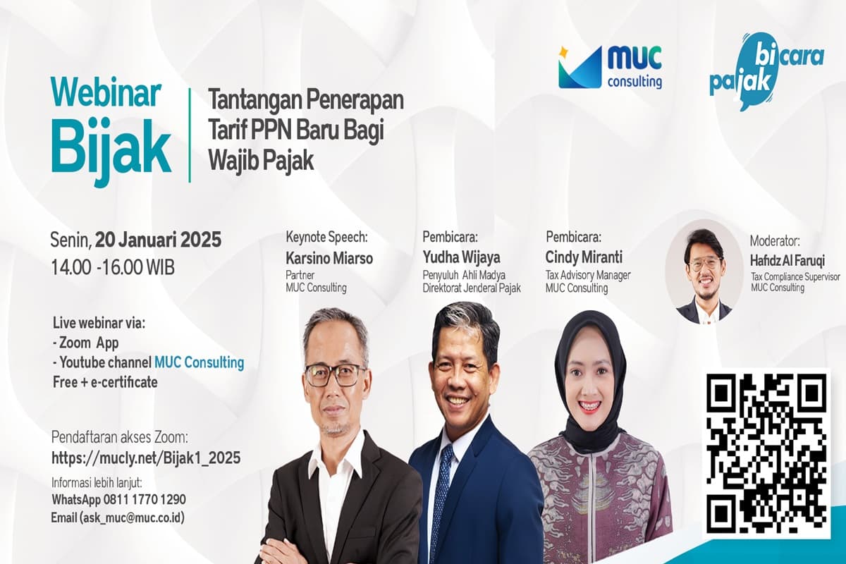 Kupas Tuntas Tantangan Penerapan Tarif PPN Baru Dalam Webinar MUC Bijak Kupas Tuntas Tantangan Penerapan Tarif PPN Baru Dalam Webinar MUC Bijak