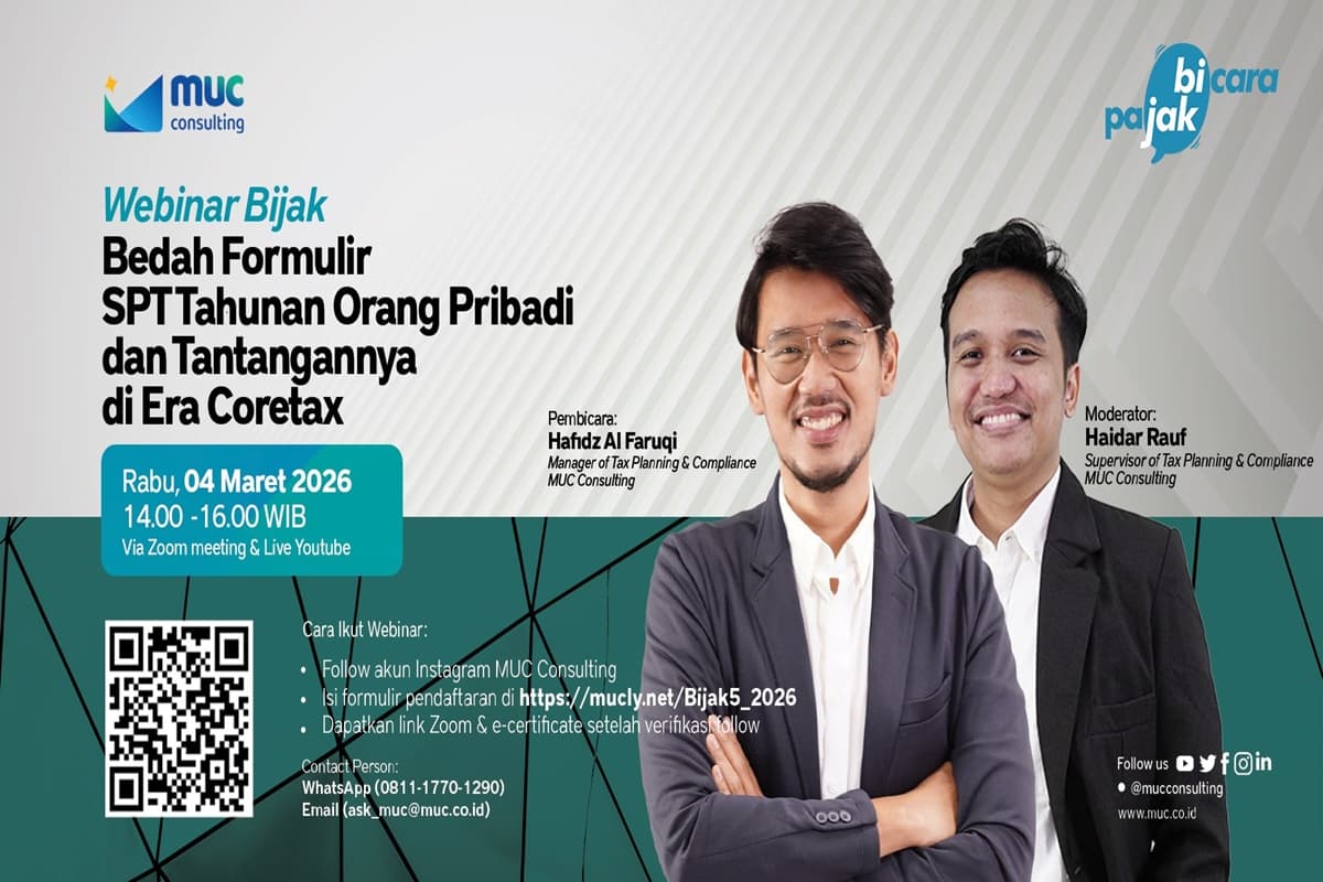 MUC BIJAK Vol. 5 2026: Bedah Formulir SPT Tahunan Orang Pribadi di Era Coretax MUC BIJAK Vol. 5 2026: Bedah Formulir SPT Tahunan Orang Pribadi di Era Coretax