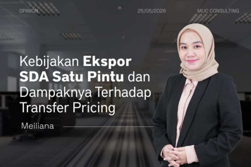 Ekspor SDA Satu Pintu dan Dampaknya pada Transfer Pricing Ekspor SDA Satu Pintu dan Dampaknya pada Transfer Pricing