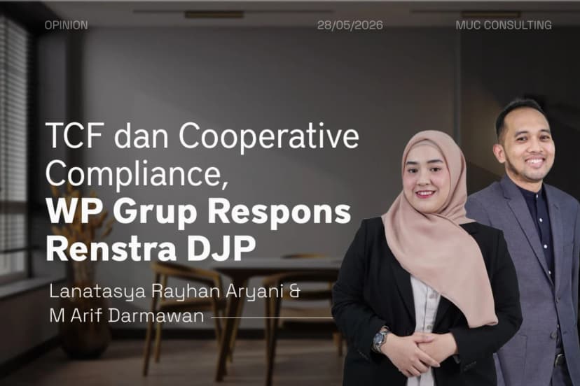 TCF dan Cooperative Compliance, WP Grup Respons Renstra DJP TCF dan Cooperative Compliance, WP Grup Respons Renstra DJP