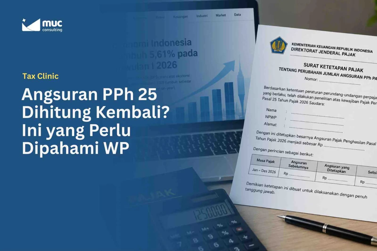 Angsuran PPh 25 Dihitung Kembali? Ini yang Perlu Dipahami WP Angsuran PPh 25 Dihitung Kembali? Ini yang Perlu Dipahami WP