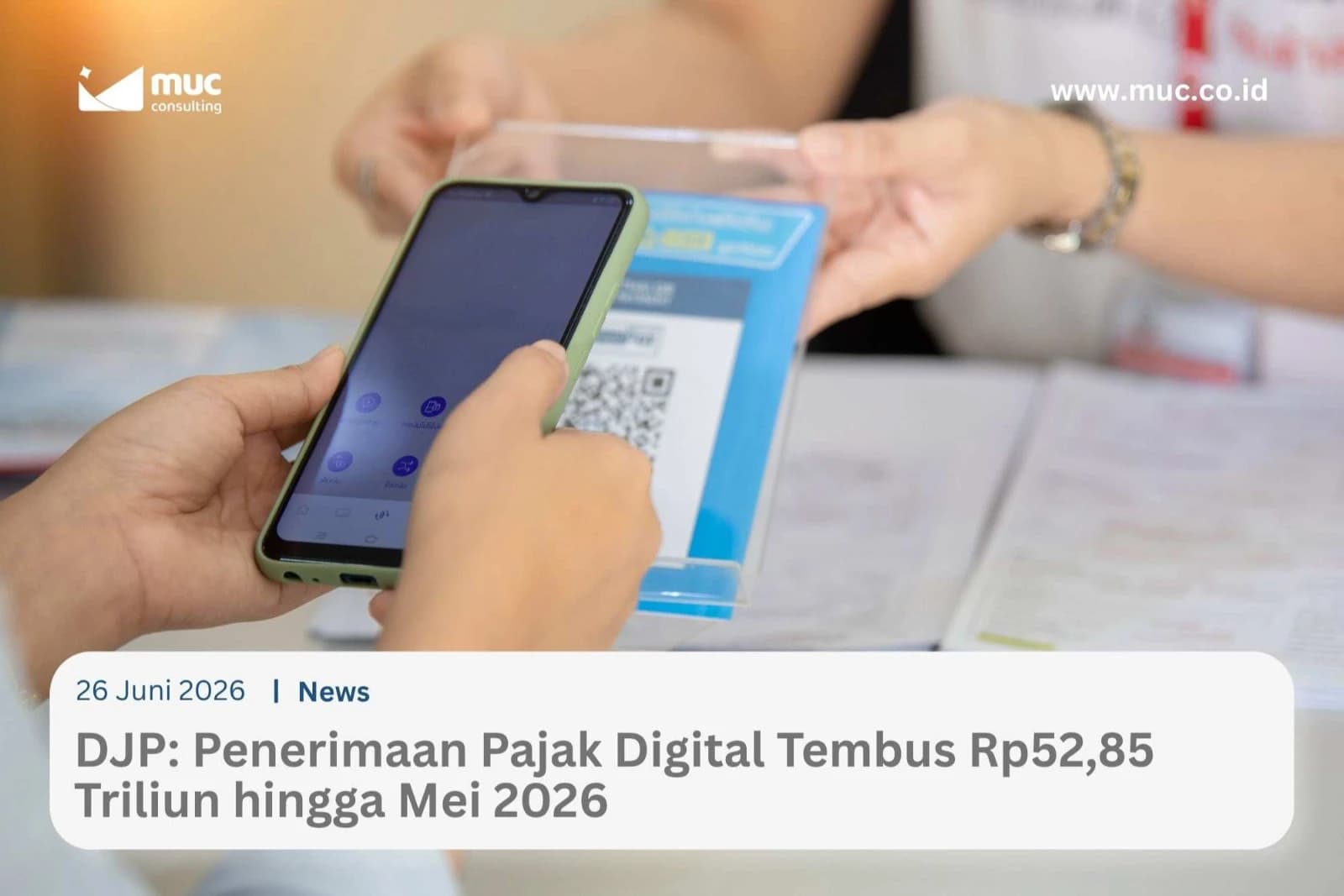 DJP: Penerimaan Pajak Digital Tembus Rp52,85 Triliun hingga Mei 2026 DJP: Penerimaan Pajak Digital Tembus Rp52,85 Triliun hingga Mei 2026