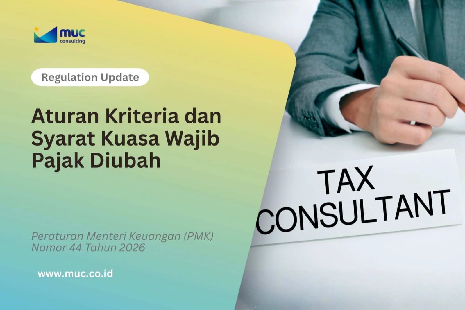 Aturan, Kriteria dan Syarat Kuasa Wajib Pajak Diubah Aturan, Kriteria dan Syarat Kuasa Wajib Pajak Diubah