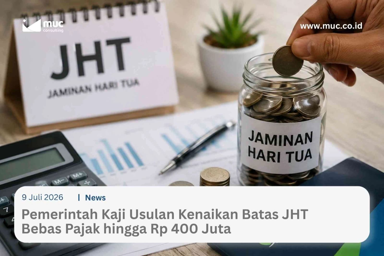 Pemerintah Kaji Usulan Kenaikan Batas JHT Bebas Pajak hingga Rp 400 Juta Pemerintah Kaji Usulan Kenaikan Batas JHT Bebas Pajak hingga Rp 400 Juta