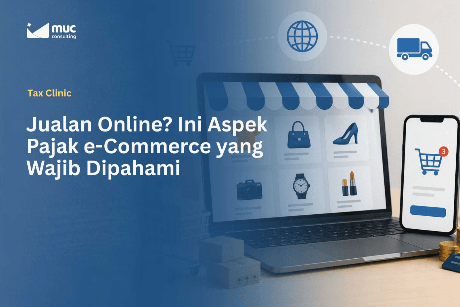 Jualan Online? Ini Aspek Pajak e-Commerce yang Wajib Dipahami Jualan Online? Ini Aspek Pajak e-Commerce yang Wajib Dipahami