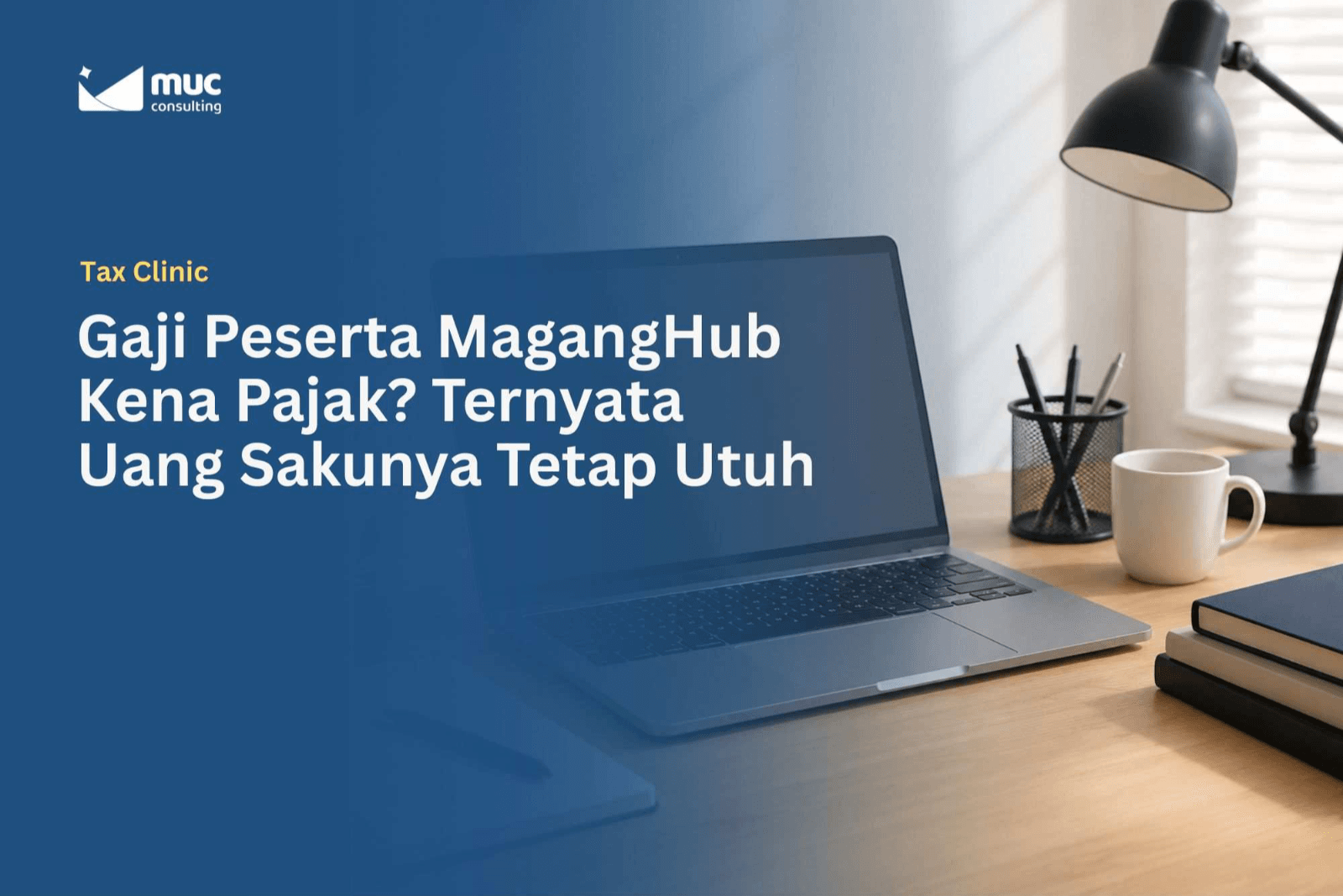 Gaji Peserta MagangHub Kena Pajak? Ternyata Uang Sakunya Tetap Utuh Gaji Peserta MagangHub Kena Pajak? Ternyata Uang Sakunya Tetap Utuh
