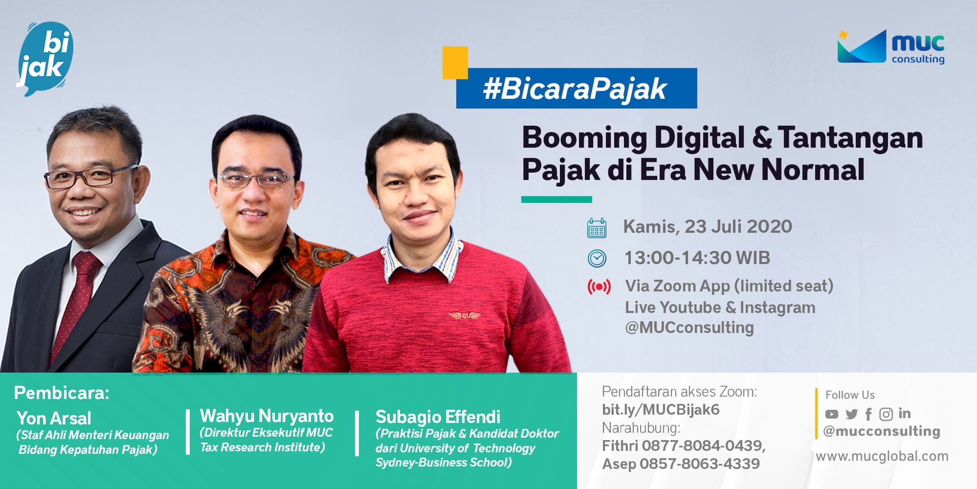 MUCBijak 6: Government Efforts to Optimize Revenue from the Digital Sector and Its Challenges MUCBijak 6: Government Efforts to Optimize Revenue from the Digital Sector and Its Challenges