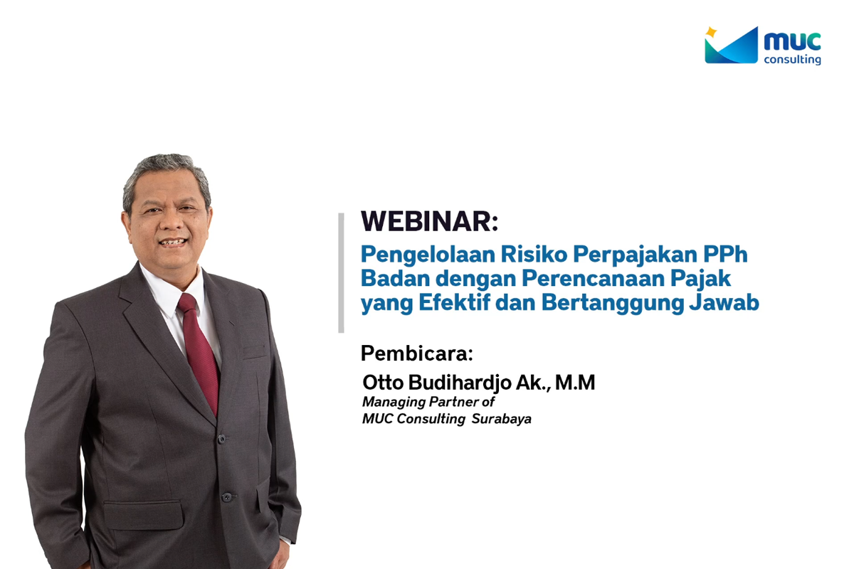 MUC Consulting Surabaya Holds Webinar on Corporate Income Tax Risk Management