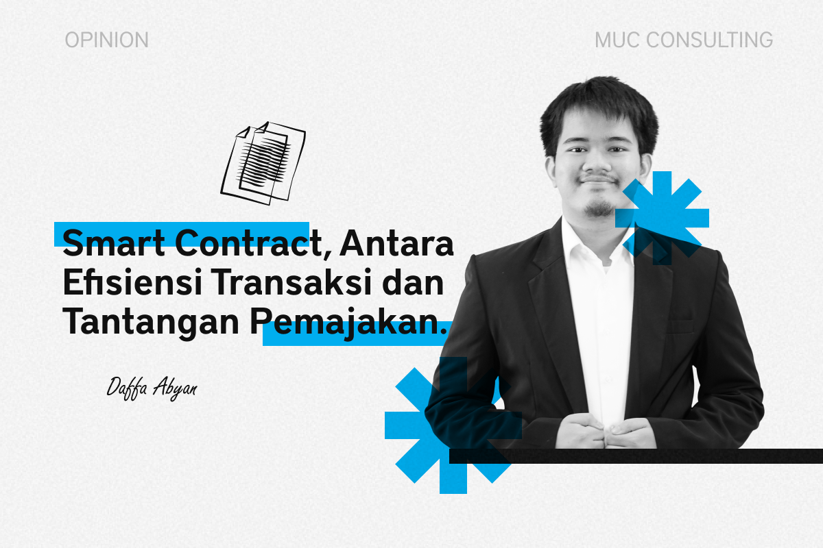 Smart Contract, Between Transaction Efficiency and Taxing Challenges