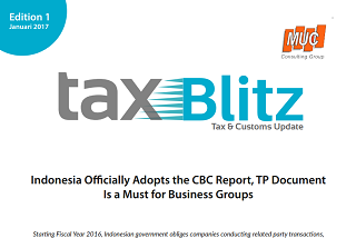 Indonesia Officially Adopts the CBC Report, TP Document Is a Must for Business Groups