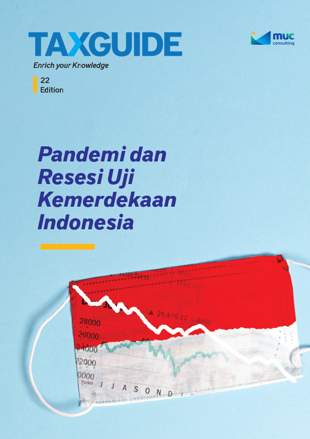 Pandemic and Recession Test Indonesian Independence